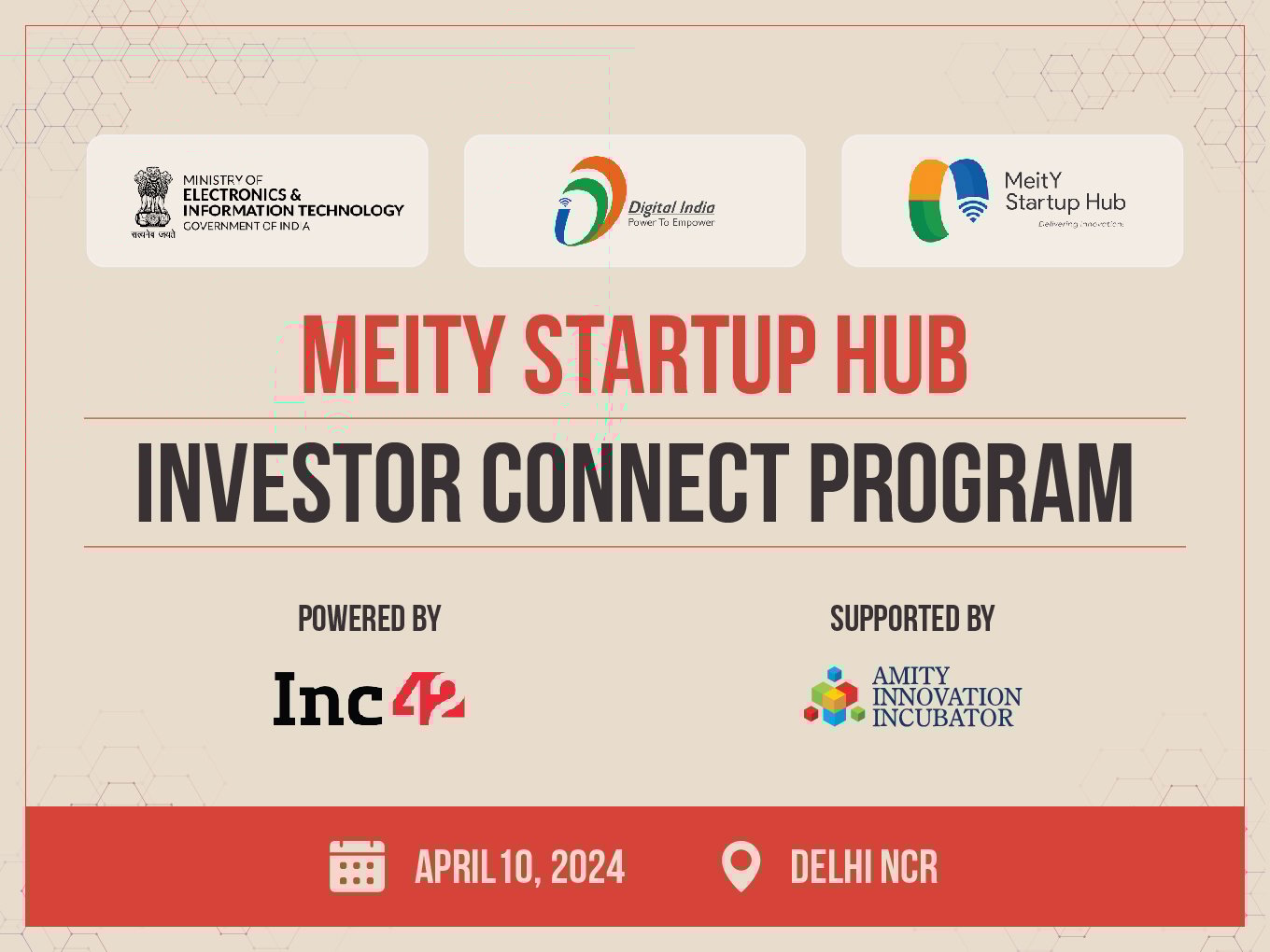 MeitY Startup Hub Investor Connect Programme Brings Together 10 Startups, 25+ Investors In Delhi NCR