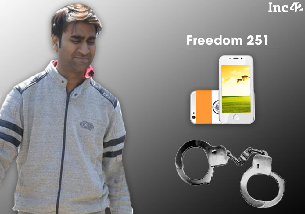 Delhi Police Arrests The Maker Of World’s Cheapest Smartphone ‘Freedom 251’
