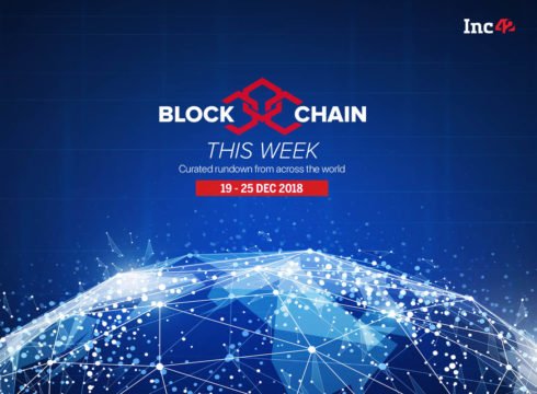 Blockchain This Week: Mahindra Doesn't Like Sour Grapes, Happy Holidays And See You Next Year!