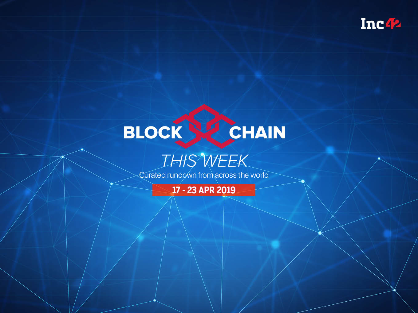 Blockchain This Week: Infibeam, Primechain To Develop Blockchain Invoicing Platform And More