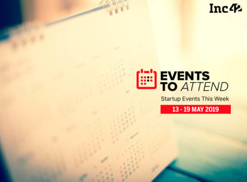 Startup Events This Week: Startup Chaupal 2019 And More