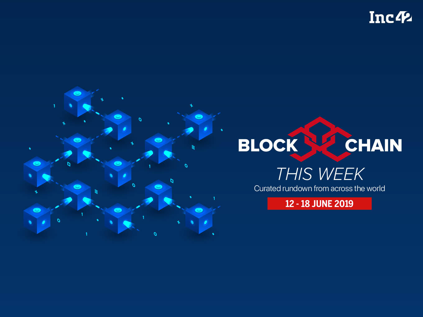 Blockchain 12-18 june