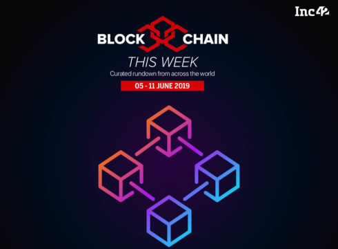 Blockchain this week 5-11 june