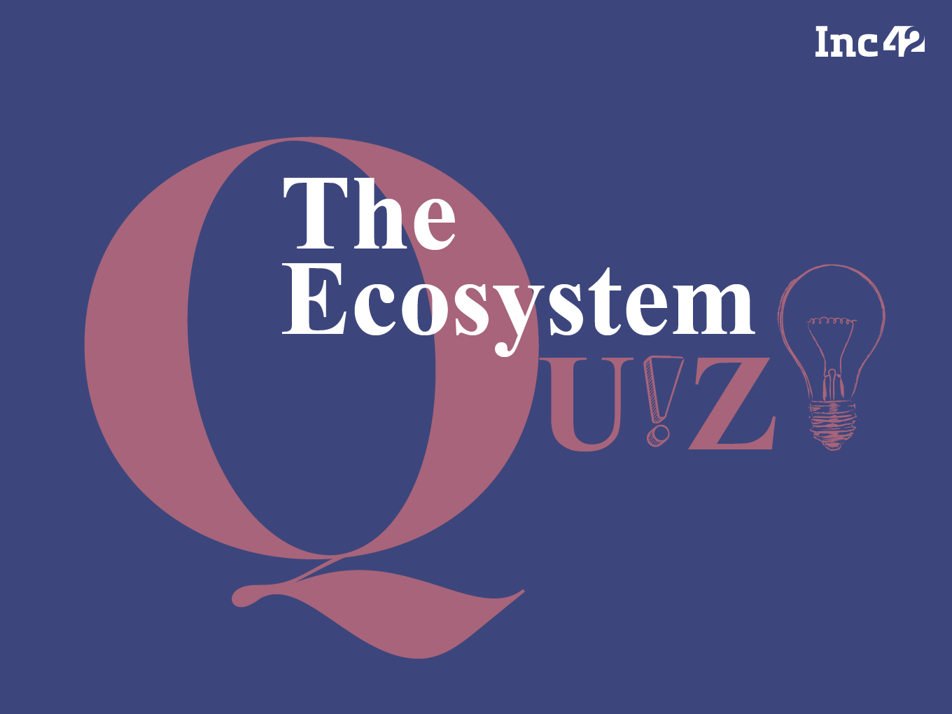 Startup Quiz