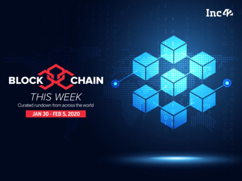 Blockchain This Week: Blockchain Helps In Tracking Air Pollution, Coronavirus Outbreak, India Govt Exploring Blockchain And More