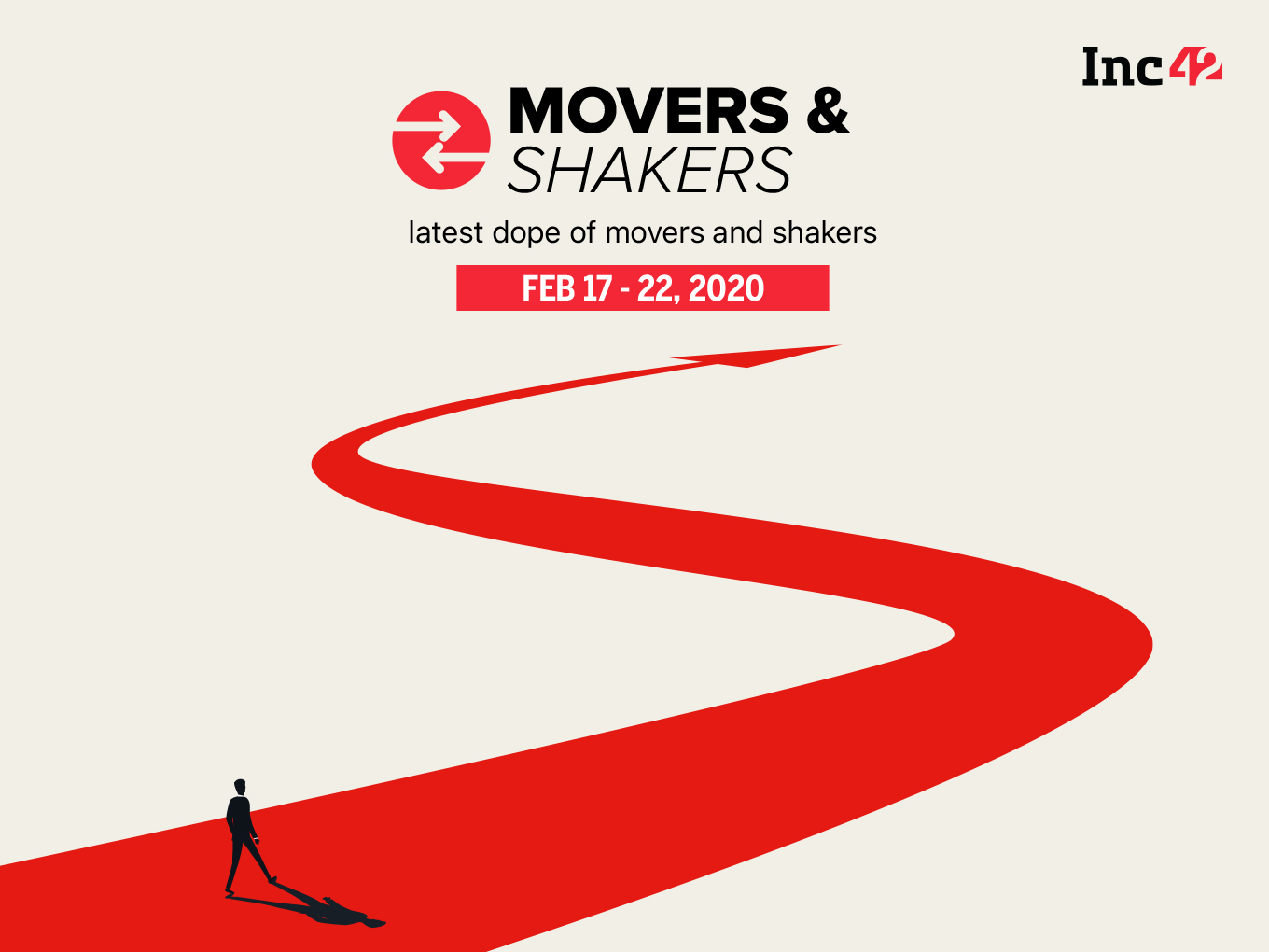 Important Movers and Shakers Of The Week [17 -22 Feb]