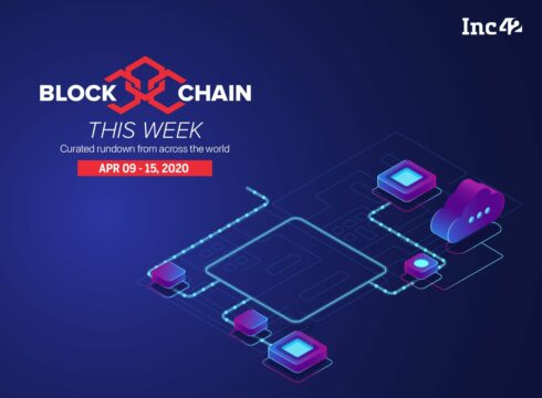 Blockchain This Week: Blockchain Aiding Supply Chain In The Times Of Coronavirus & More
