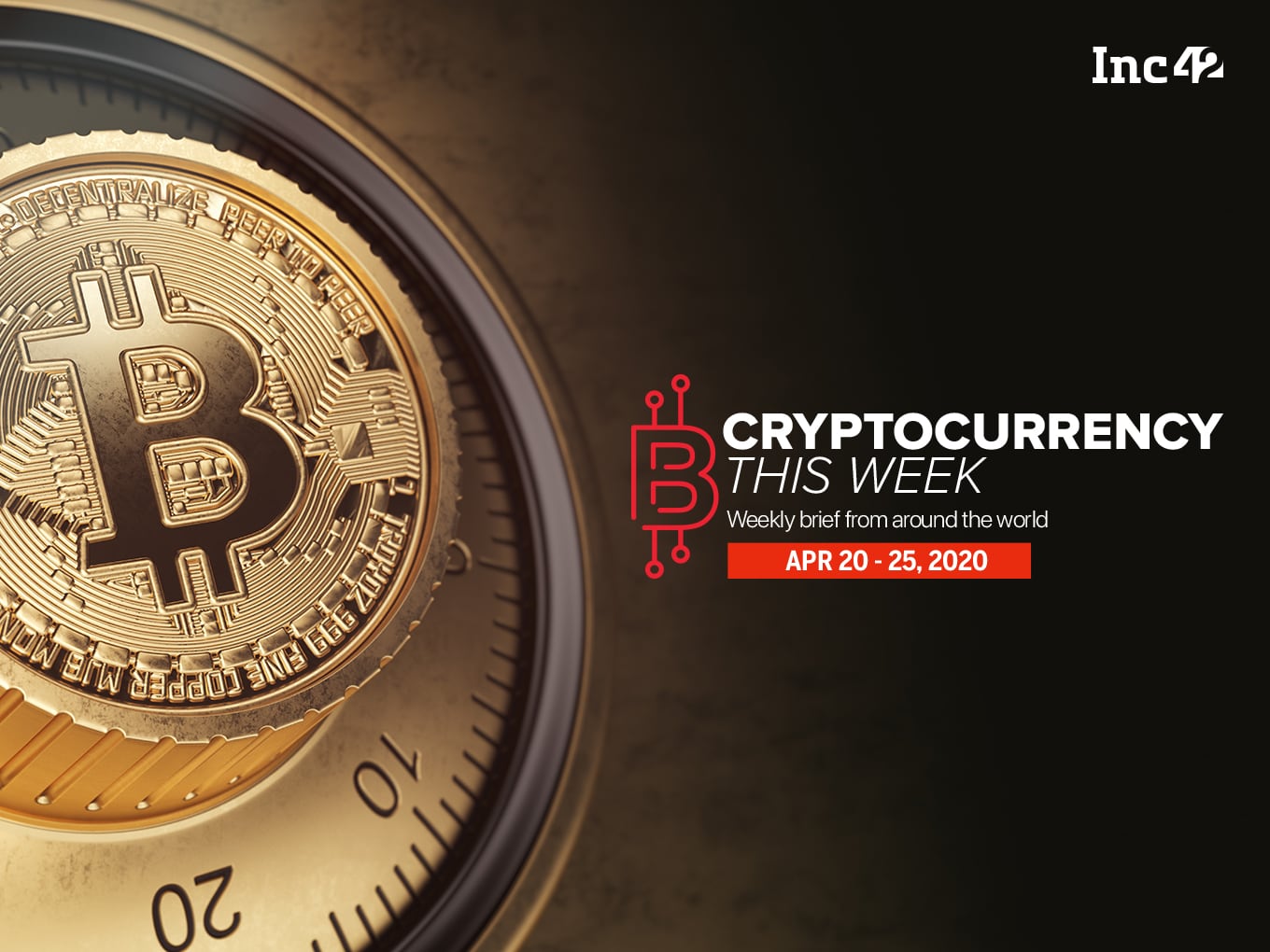 Cryptocurrency This Week: India On The Map For Bitcoin Sextortion, China To Launch World’s First Official Cryptocurrency & More