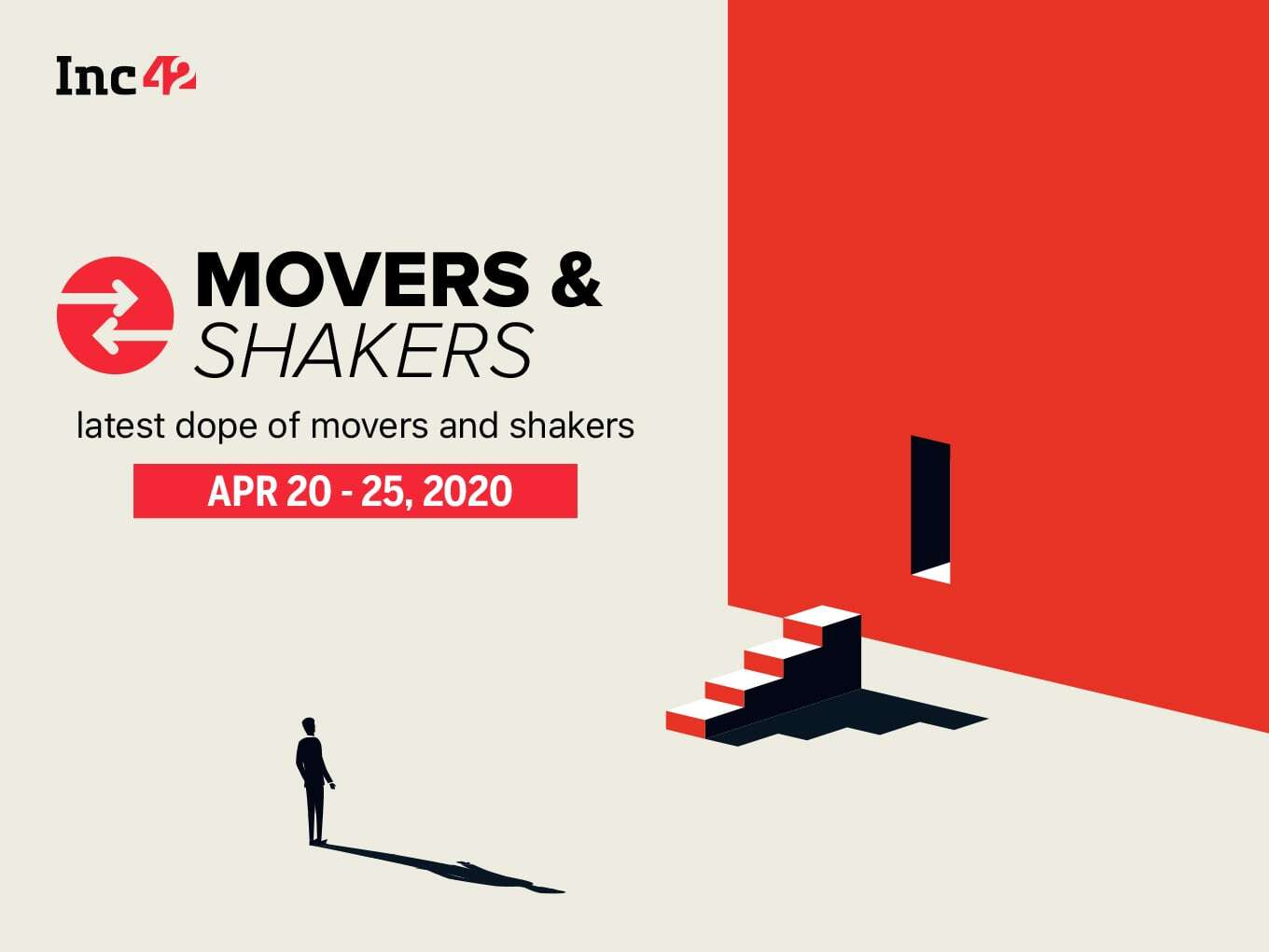 Important Movers and Shakers Of The Week [20 -25 April]