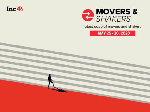 Important Movers and Shakers Of The Week [25 -30 May]