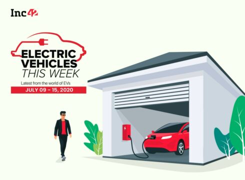 Electric Vehicles This Week: Pandemic, India-China Standoff Adds To Investors’ Apprehension & More