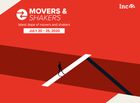 Movers And Shakers Of The Week [July 20-25]