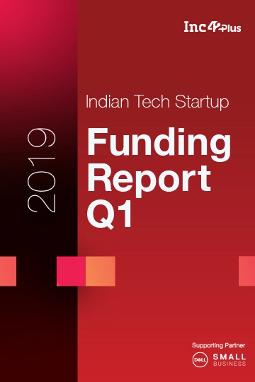 Indian Tech Startup Funding Report: Q1 2019