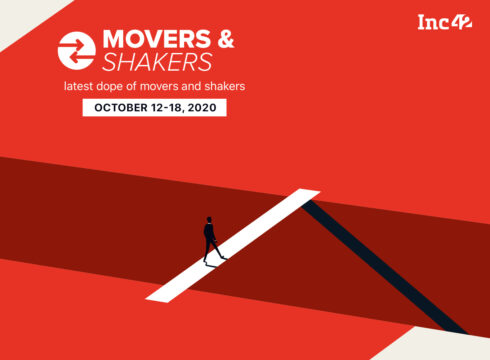 Movers And Shakers Of The Week [October 12-October 18]