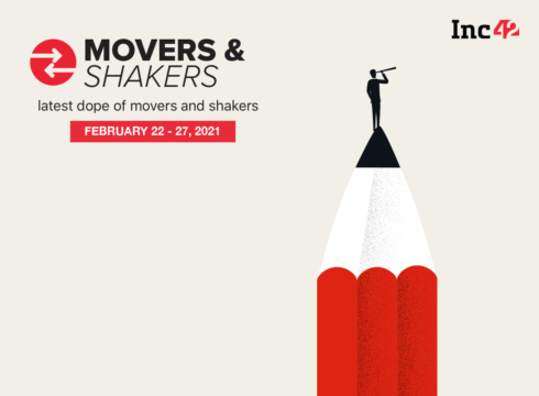 Movers And Shakers Of The Week [February 22- February 27]