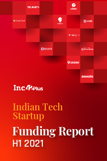 Indian Tech Startup Funding Report H1 2021