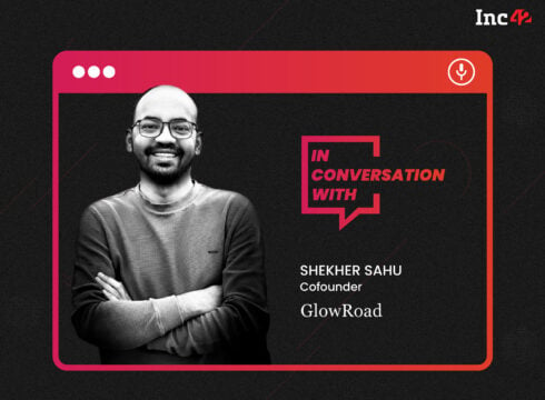 Social Commerce Will Be The Biggest Enabler Of Ecommerce Growth In India: GlowRoad Cofounder Shekhar Sahu