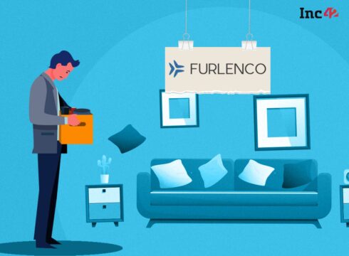 Furniture Startup Furlenco Lays Off 180 Employees