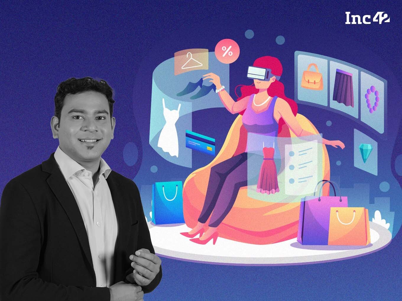 Metaverse Set To Be A Game-Changer For Ecommerce But There’s Time: Meesho’s Sanjeev Barnwal