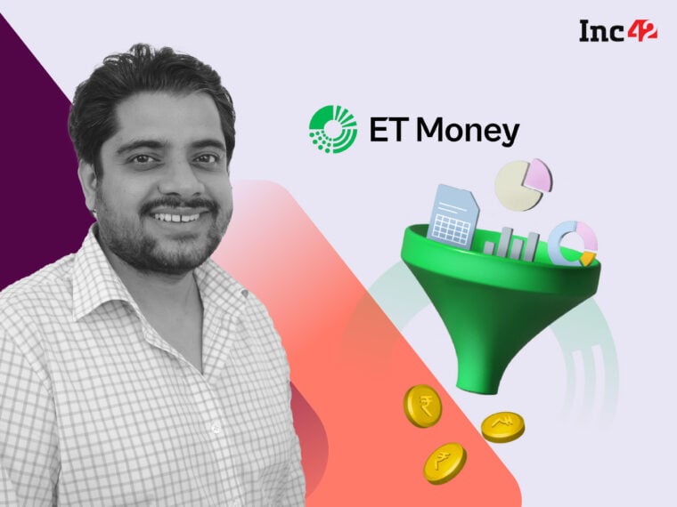 We Invested A Lot In Creating Stronger Decision-Making Tools: ET Money Founder