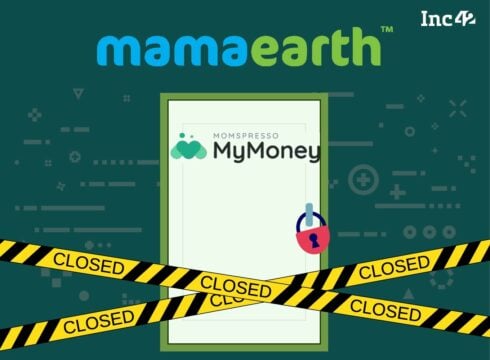 Exclusive: IPO-Bound Mamaearth To Shut Momspresso’s MyMoney, Brand Marketing Vertical