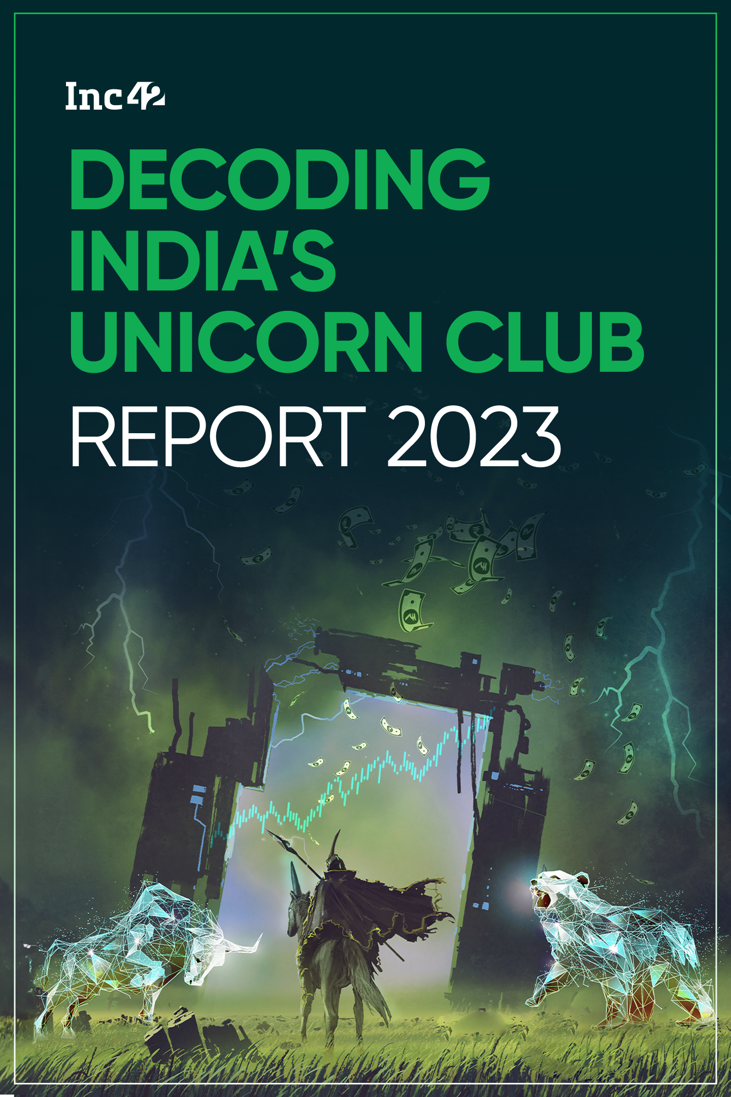 Decoding India’s Unicorn Club Report, 2023